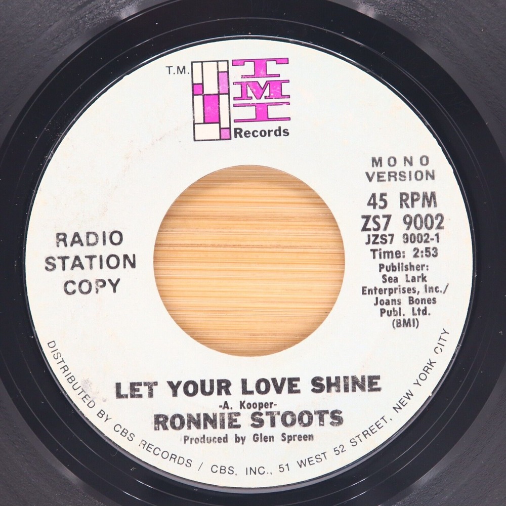 RONNIE STOOTS - LET YOUR‎ LOVE SHINE - ROCK POP 45 PROMO TMI